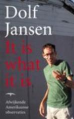 Dolf Jansen It is waht  it is Afwijkende Amerikaanse obeserv, Ophalen of Verzenden, Zo goed als nieuw