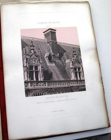 Le Chateau De Blois 1875 Nail - Kasteel Chromolithografie beschikbaar voor biedingen