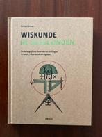 Richard Brown: ‘Wiskunde in 30 seconden’, hardcover, Overige wetenschappen, Diverse auteurs, Ophalen of Verzenden, Zo goed als nieuw