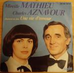Mireille Mathieu & Charles Aznavour > Une vie dámour, Cd's en Dvd's, Gebruikt, Overige genres, 7 inch, Single
