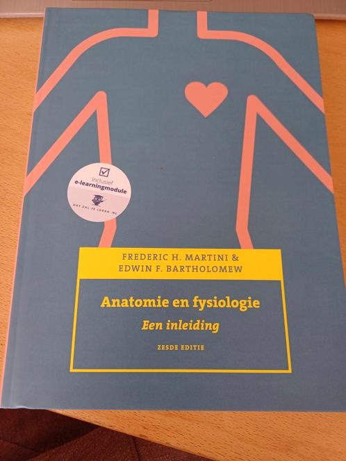 Frederic H. Martini - Anatomie en fysiologie, een inleiding, Boeken, Schoolboeken, Zo goed als nieuw, Nederlands, Overige niveaus
