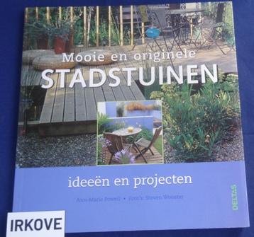 MOOIE EN ORIGINELE STADSTUINEN * Ann - Marie Powell * beschikbaar voor biedingen