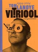 Tom Lanoye - Vitriool voor gevorderden, Sprakeloos, Doen,, Ophalen of Verzenden, Nieuw