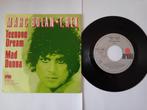 Vinyl single Marc Bolan & T. Rex - Teenage Dream, Cd's en Dvd's, Ophalen of Verzenden, Zo goed als nieuw, Pop