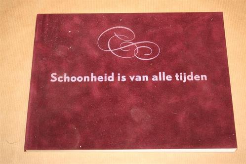 Schoonheid is van alle tijden - Groninger Museum, Boeken, Kunst en Cultuur | Beeldend, Gelezen, Schilder- en Tekenkunst, Ophalen of Verzenden