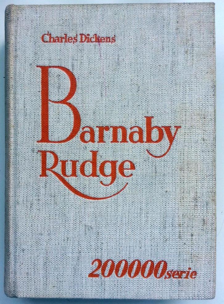 Charles Dickens - Barnaby Rudge (Ex.2), Antiek en Kunst, Antiek | Boeken en Bijbels, Ophalen of Verzenden