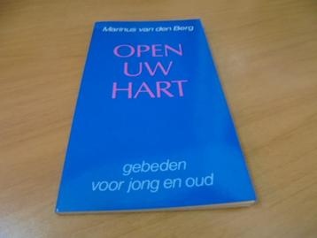 Open uw hart, Gebeden voor jong en oud - Berg, M. van den beschikbaar voor biedingen