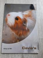 Netty de Wit / CAVIA'S, Boeken, Dieren en Huisdieren, Gelezen, Ophalen of Verzenden