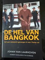 De hel van Bangkok, Johan van Laarhoven, Boeken, Diverse, Overige, Ophalen of Verzenden, Zo goed als nieuw