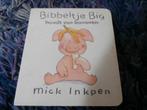 boek Bibbeltje Big houdt van bananen Mick Inkpen, Gelezen, Non-fictie, Jongen of Meisje, Mick Inkpen