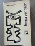 Maurice Roelants : Komen en gaan, Boeken, Ophalen of Verzenden, Gelezen