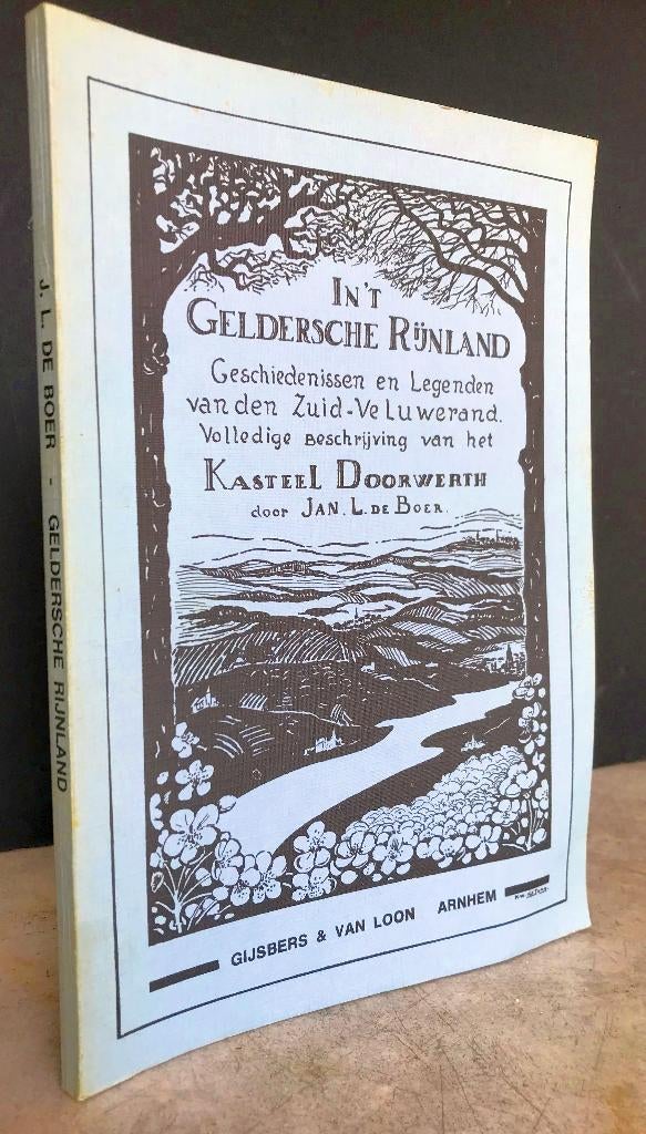 Boer, Jan L. de - In ’t Geldersche Rijnland ( 1978), Boeken, Geschiedenis | Stad en Regio, Ophalen of Verzenden, Zo goed als nieuw
