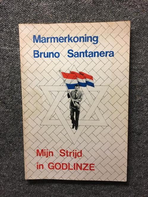Bruno Santanera mijn strijd in Godlinze ; door Piet Bakker, Boeken, Essays, Columns en Interviews, Gelezen, Meerdere auteurs, Ophalen of Verzenden