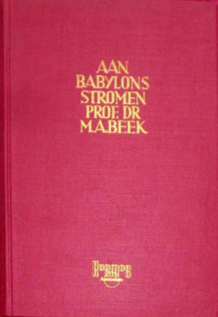 Aan Babylons Stromen. (Mesopotamië in het Oude Testament), Boeken, Godsdienst en Theologie, Zo goed als nieuw, Ophalen of Verzenden