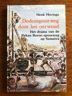 Dodenspoorweg Pakan Baroe op Sumatra Indië Indonesië, Ophalen of Verzenden, Landmacht, Azië, Boek of Tijdschrift