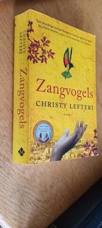 Lefteri, Christy - Zangvogels  (christelijk), Boeken, Ophalen of Verzenden, Gelezen, Lefteri, Christy, Nederland