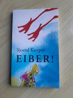 Sjoerd Kuyper Eiber!, Ophalen of Verzenden