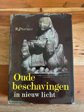 Rudolf Pörtner - Oude beschavingen in nieuw licht beschikbaar voor biedingen