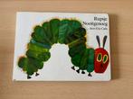 Eric Carle - Rupsje Nooitgenoeg, Ophalen of Verzenden, Gelezen, Eric Carle, Plaatjesalbum