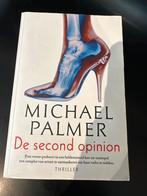 Michael Palmer - De second opinion - Thriller, Ophalen of Verzenden, Gelezen, Amerika