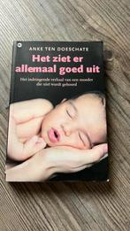 Anke ten Doeschate - Het ziet er allemaal goed uit, Boeken, Ophalen, Gelezen, Anke ten Doeschate