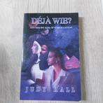 Déjà Wie? Judy Hall - Nieuwe kijk op vorige levens, Boeken, Gelezen, Achtergrond en Informatie, Spiritualiteit algemeen, Ophalen of Verzenden
