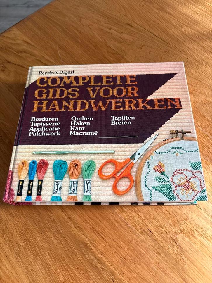 Complete Gids voor Handwerken - Reader's Digest, Boeken, Hobby en Vrije tijd, Gelezen, Borduren en Naaien, Geschikt voor kinderen
