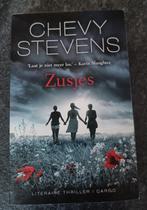 Zusjes (Chevy Stevens), Ophalen of Verzenden, Nederland, Chevy Stevens, Zo goed als nieuw