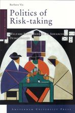 Politics of risk-taking - Barbara Vis, Nieuw, Ophalen