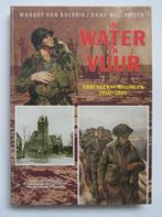 In water en vuur - Ubbergen en Millingen 1940-1945, Ophalen of Verzenden, Zo goed als nieuw