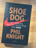 Phil Knight - Shoe Dog (Nederlands), Boeken, Ophalen of Verzenden, Zo goed als nieuw, Phil Knight