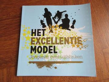 Het excellentie model : jongeren over uitblinken beschikbaar voor biedingen