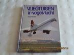 vliegtuigen in vogelvlucht - david mondey, Ophalen of Verzenden, Gelezen