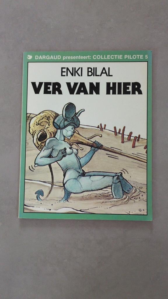 Ver van Hier - Enki Bilal - Collectie Pilote 5, Boeken, Stripboeken, Eén stripboek, Ophalen of Verzenden, Zo goed als nieuw, Enki Bilal