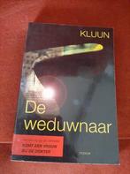 Komt een vrouw bij de dokter. De Weduwnaar. Kluun., Ophalen of Verzenden, Zo goed als nieuw