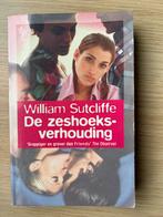 W. Sutcliffe - De zeshoeksverhouding, Ophalen of Verzenden, Nederland, W. Sutcliffe, Zo goed als nieuw