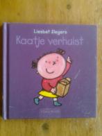 Kaatje verhuist /Waar ben ik?  Liesbet Slegers, Boeken, Kinderboeken | Baby's en Peuters, Ophalen of Verzenden