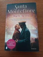 Santa Montefiore , Wacht op mij., Boeken, Romans, Ophalen of Verzenden, Zo goed als nieuw, Nederland