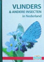 Vlinders & andere insecten in Nederland, Boeken, Natuur, Ophalen of Verzenden, Zo goed als nieuw