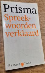 Prisma Spreekwoorden verklaard, in goede staat., Ophalen of Verzenden, Zo goed als nieuw, Fotografie algemeen, C. G. L. Apeldoorn en Rob van Riet