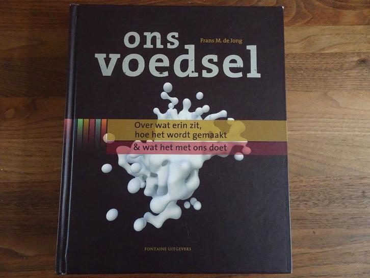 Ons voedsel, Boeken, Studieboeken en Cursussen, Zo goed als nieuw, HBO, Beta, Ophalen of Verzenden