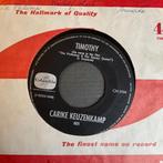 Carike keuzenkamp - Timothy, Cd's en Dvd's, Vinyl Singles, Ophalen of Verzenden, Gebruikt, Pop