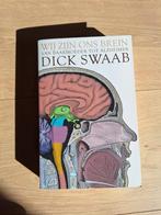 Dick F. Swaab - Wij zijn ons brein, Ophalen of Verzenden, Zo goed als nieuw, Dick F. Swaab