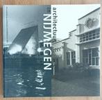 Architectuur in Nijmegen, Boeken, Geschiedenis | Stad en Regio, Ophalen of Verzenden, Zo goed als nieuw