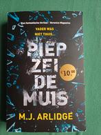 M.J. Arlidge - Piep zei de muis, Boeken, Ophalen of Verzenden, Zo goed als nieuw, Nederland, M.J. Arlidge