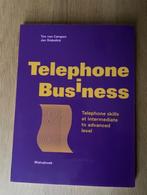 Telephone business - 3e druk, Ophalen of Verzenden, Zo goed als nieuw, Ton van Campen, Overige onderwerpen
