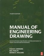 Manual of engineering drawing; C. H. Simmons, Boeken, Techniek, Zo goed als nieuw, Verzenden