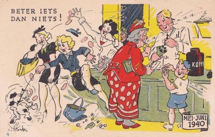 1940 Beter Iets Dan Niets  tekenaar Van de Broecke, Verzamelen, Ansichtkaarten | Themakaarten, Ongelopen, 1980 tot heden, Politiek en Historie