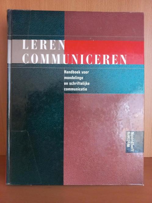 Leren Communiceren - Steehouder e.a., Boeken, Studieboeken en Cursussen, Zo goed als nieuw, HBO, Alpha, Ophalen of Verzenden