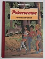 Pokervrouw HC De wolvinnen van Han. Arcadia Archief 28., Eén stripboek, Ophalen of Verzenden, Nieuw, Renaud/Vernal